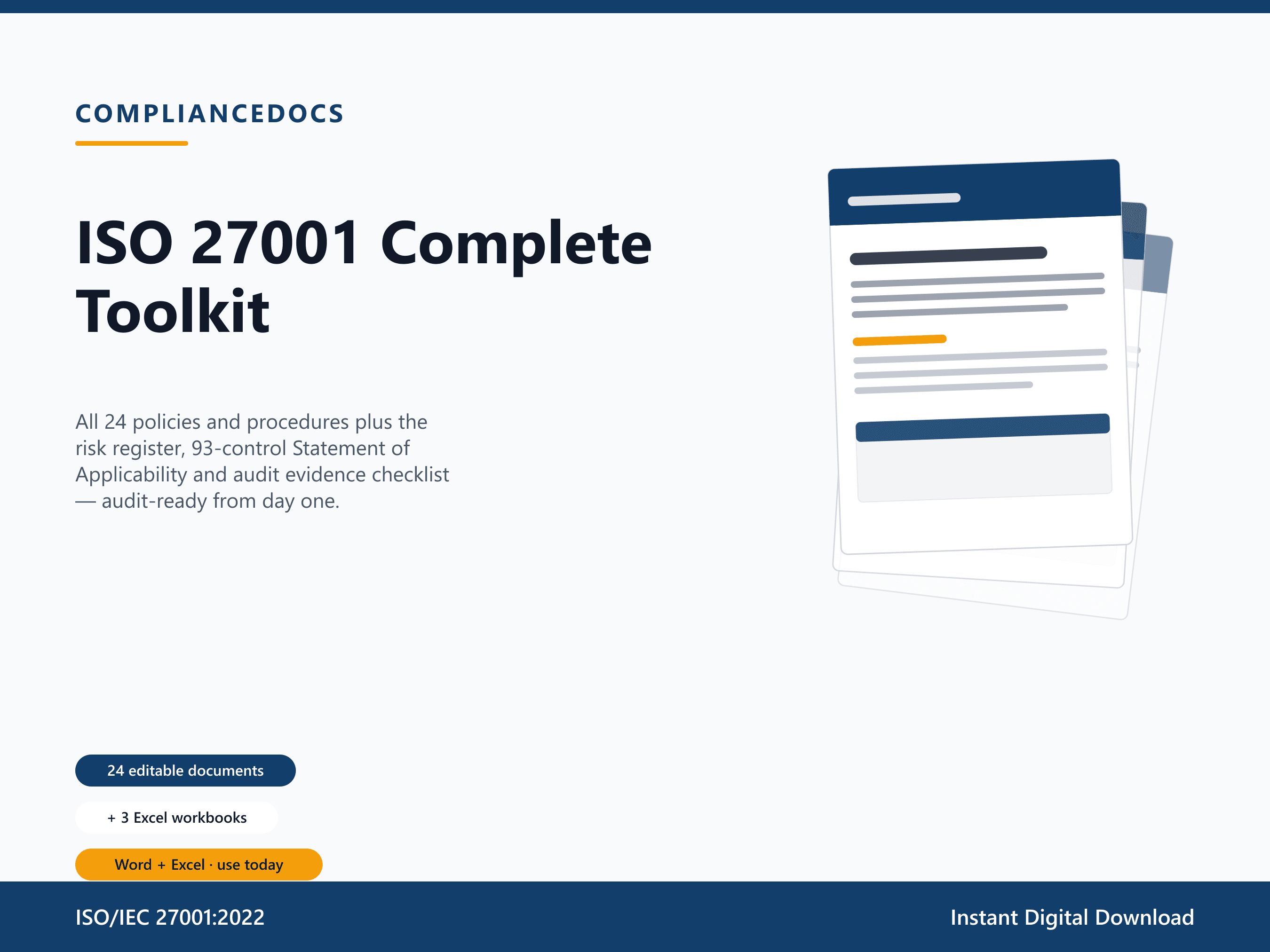 ISO 27001 Complete Toolkit — 24 editable ISO/IEC 27001:2022 document templates in Word and Excel