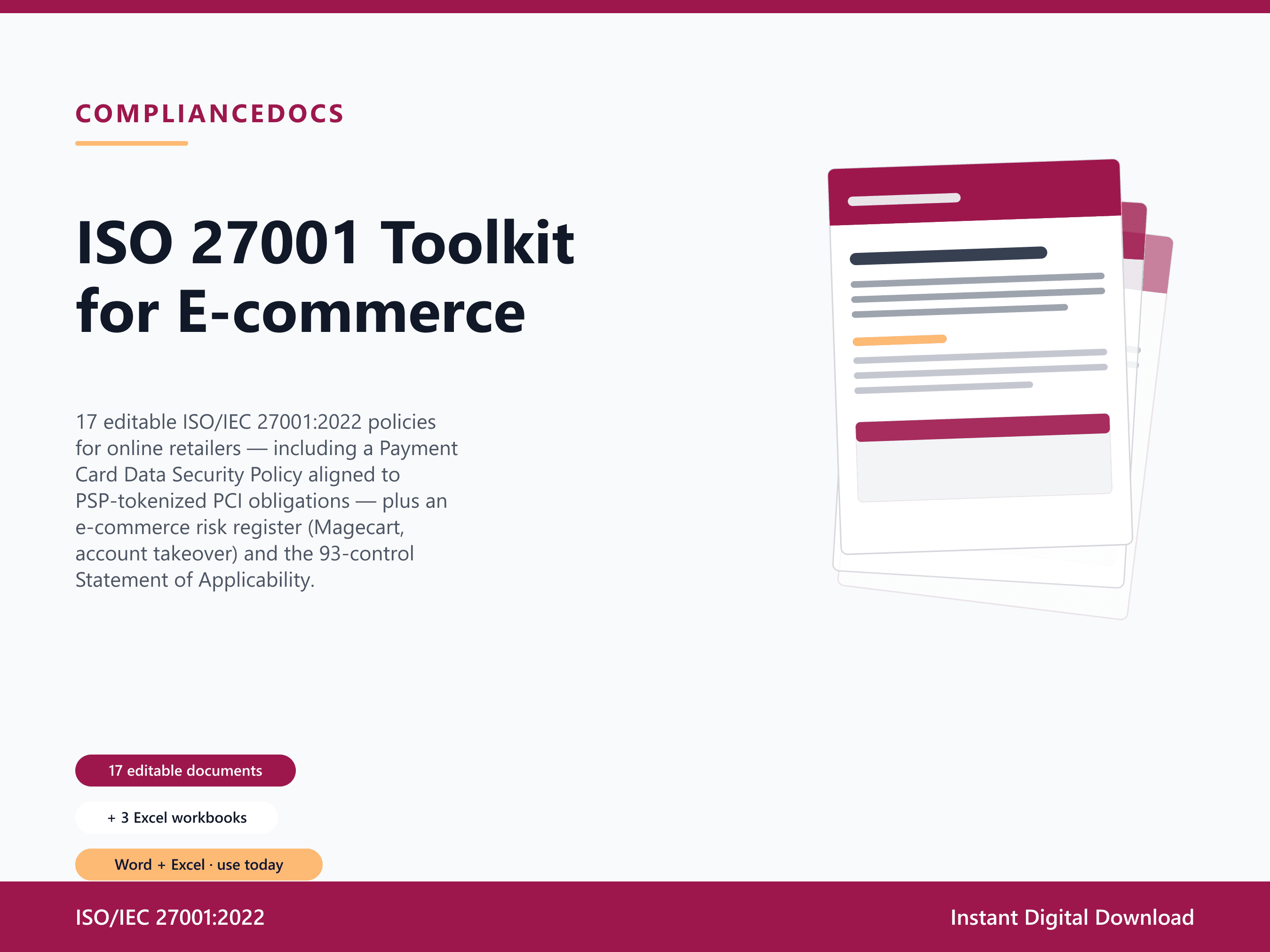 ISO 27001 Toolkit for E-commerce — 17 editable ISO/IEC 27001:2022 document templates in Word and Excel