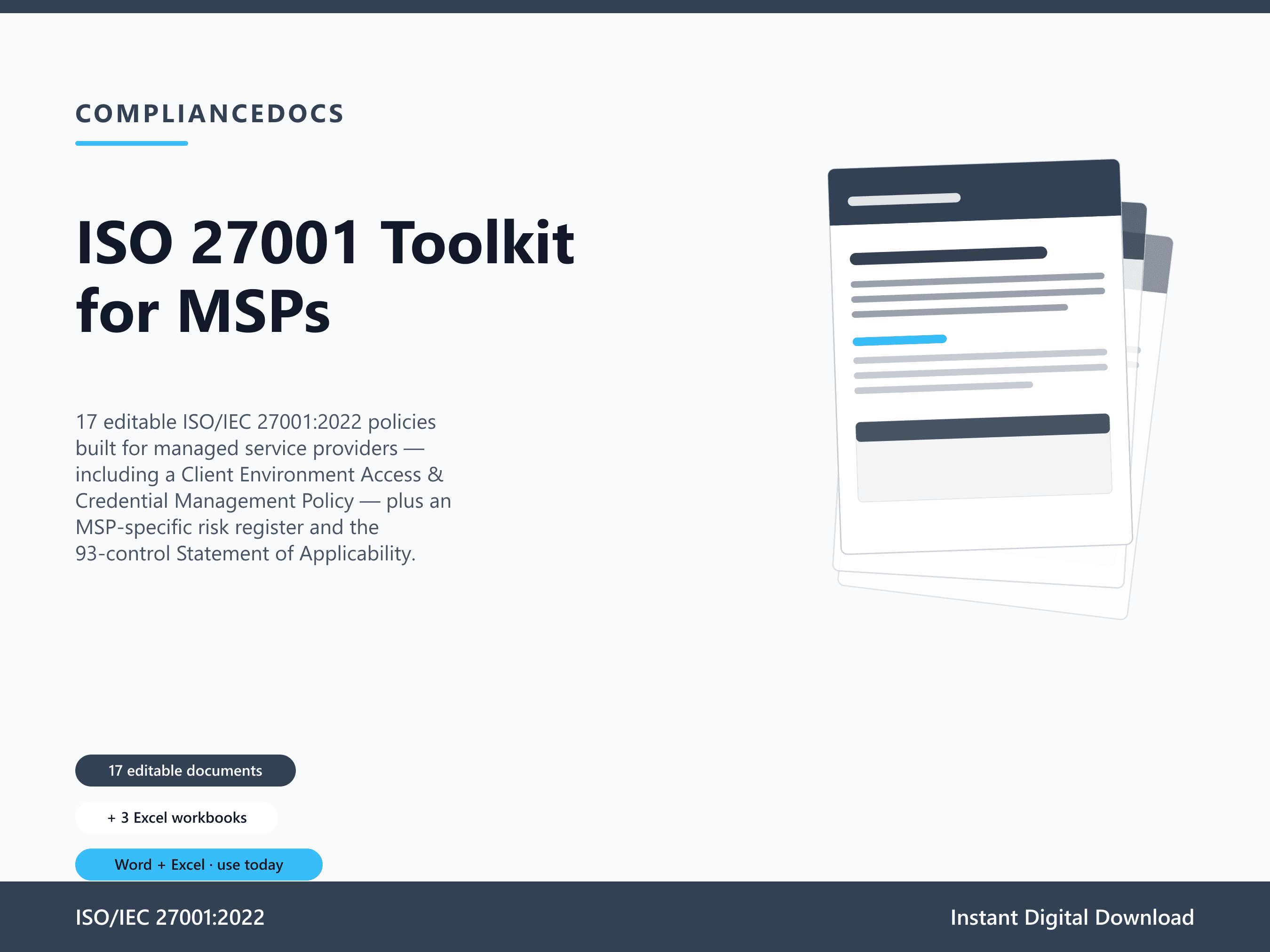 ISO 27001 Toolkit for MSPs — 17 editable ISO/IEC 27001:2022 document templates in Word and Excel