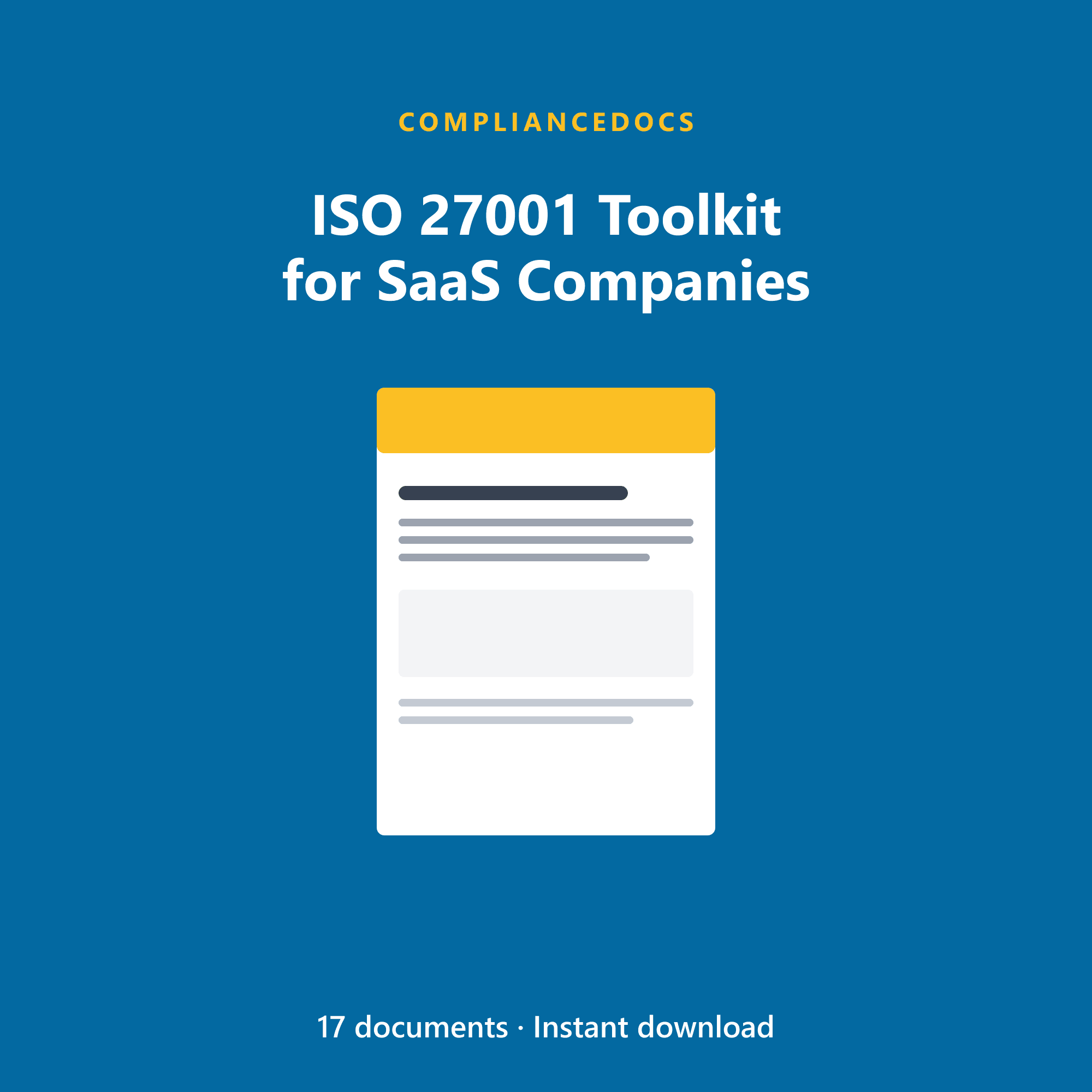 ISO 27001 Toolkit for SaaS Companies — 17 editable ISO/IEC 27001:2022 document templates in Word and Excel
