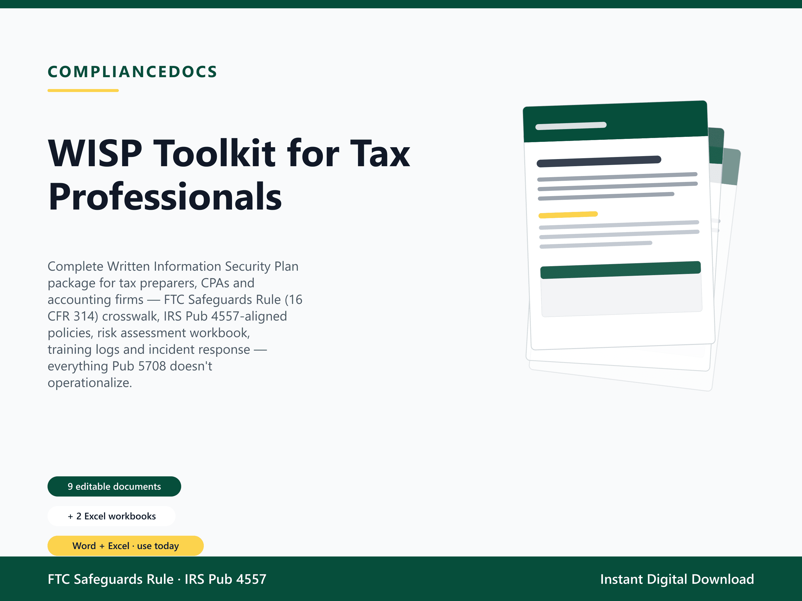 WISP Toolkit for Tax Professionals — 9 editable FTC Safeguards Rule + IRS Pub 4557 (WISP) document templates in Word and Excel